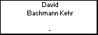 David Bachmann Kehr